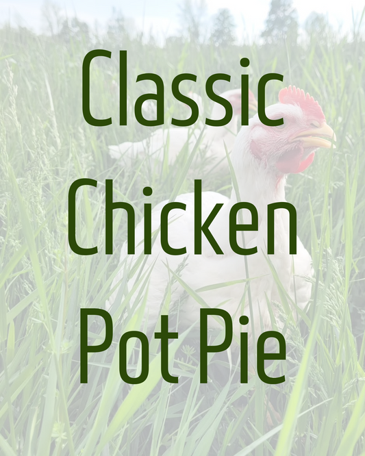 Classic Chicken Pot Pie by Cedar Run Farm